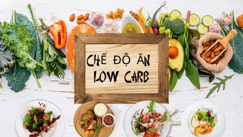 Chế độ ăn low carb là gì?